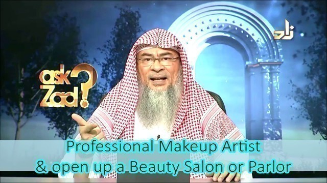 'Professional Make-up Artist or Hairstyle Artist & opening a Beauty Parlour or Salon- Assim al hakeem'