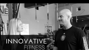 'INNOVATIVE Fitness'