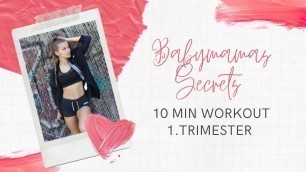 '10 min. Workout für das erste Trimester deiner Schwangerschaft  (1-12 Woche)'