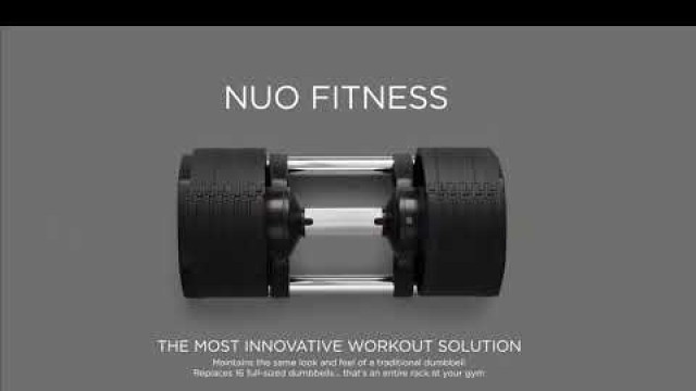 'NUO Fitness Adjustable Dumbbells - The Most Innovative Workout Solution'