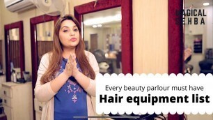 'Hair Equipment list | Beauty Parlour Products | Magical Sehba'