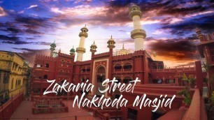 'Zakaria Street || Kolkata || Nakhoda Masjid || Cinematic VLOG'