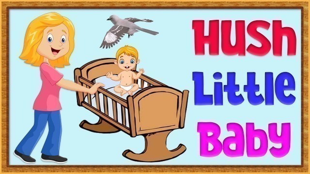 'Kids Learning | Nursery Rhymes | Hush Little Baby | Hush Little Baby Rhyme'