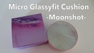 'Try On MOONSHOT - Micro Glassyfit Cushion -    #98'