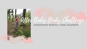 'After Baby Body Challenge 4|abnehmen nach der Schwangerschaft|Körper stärken|fitmitmamaanna'