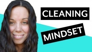 'How to get motivated to clean your house - This cleaning mindset changed my life'