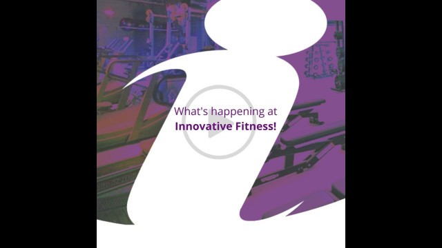 'Whats happening at Innovative Fitness! April'