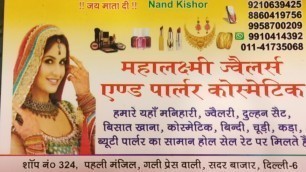 'Mahalakshmi Jewellers & Parlour Cosmetic Sadar Bazar Wholesale Market Delhi'