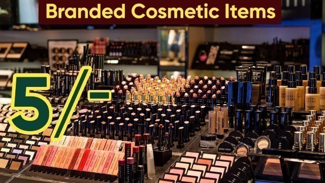 'Branded Cosmetics Wholesale Market in Delhi Sadar Bazar | Best Cosmetics & Parlour Products'