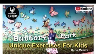 'Innovative Exercise For Kids | Durva Mendre'