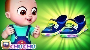 'Baby Shoes Song - ChuChu TV Baby Nursery Rhymes & Kids Songs'