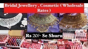 'Bridal Jewellery , Cosmetic , Parlour Products & Hair Accessories | All India Delivery Wholesale'