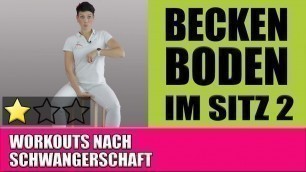 'Rückbildungs Workout im Sitz | Beckenbodentraining | Beckenboden Übungen nach Schwangerschaft'