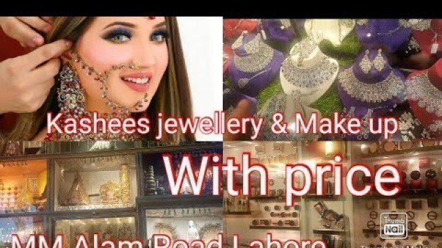 'Latest Kashees Jewellery & Make up products with price /  Kashees beauty parlour Lahore'