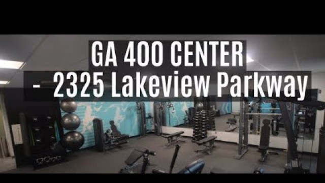 'GA 400 Center -  2325 Lakeview Parkway Corporate Fitness Center'