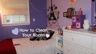 'How to Clean Your Room!'