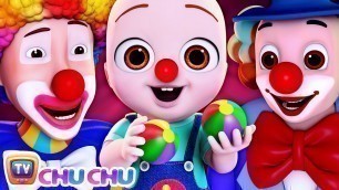 'Circus Song - ChuChu TV Baby Nursery Rhymes and Kids Songs'