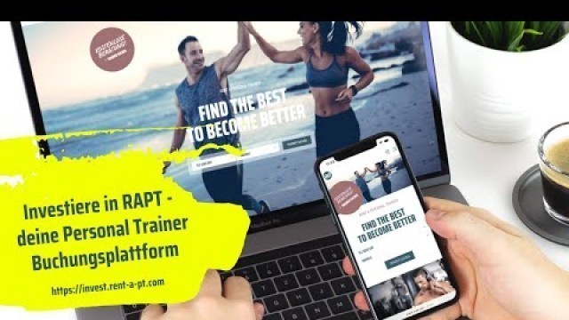 'Investieren in RAPT Rent A Personal Trainer - innovative Online-Buchungsplattform im Fitness-Bereich'