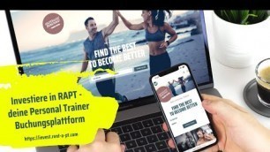 'Investieren in RAPT Rent A Personal Trainer - innovative Online-Buchungsplattform im Fitness-Bereich'