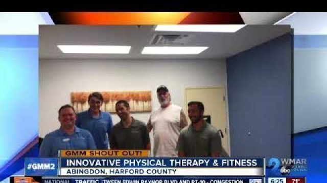 'Good morning from Innovative Physical Therapy & Fitness!'