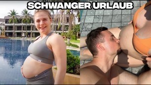 'Schwanger Reisen? Wie gehts Mandy und dem Baby in Thailand? 