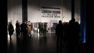 'Milano Fashion Week Men\'s - LONDON show ROOMS opening'