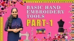 'Hand Embroidery tools for Beginners || Basic items needed for dress designing #malayalam # Tools ||'