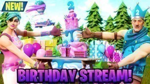 'NEW! BIRTHDAY STREAM! + FUN WITH VIEWERS | FASHION SHOWS | SCRIMS | MINI-GAMES (LIVE!)'