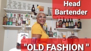 '#gfablustv #showtender #islandgirl HOW TO MAKE \"OLD FASHION COCKTAIL \"'