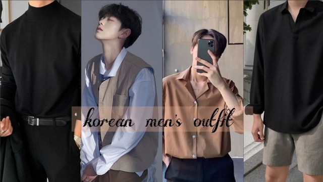 'Korean Outfit Ideas for Men | 2022'