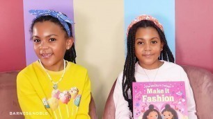 '#BNStorytime: Ava & Alexis McClure read THE MCCLURE TWINS: MAKE IT FASHION'