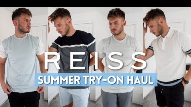 'HUGE REISS Summer Clothing Haul & Try-On | Men\'s Fashion 2022'