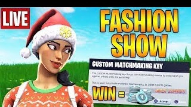 '(Eu)Live Fortnite Fashion Shows Win For A Gift! Custom games! #Fortnitefashionshow #RoadTo2k'