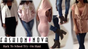 'Fashion Nova | Back to School Try on Haul 2016'