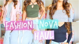 'Fashion Nova Try-On Haul 2016'