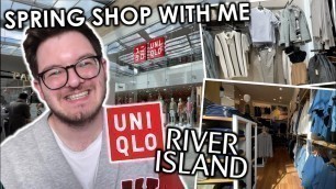 'UNIQLO AND RIVER ISLAND SHOP WITH ME FOR SPRING | men’s fashion'