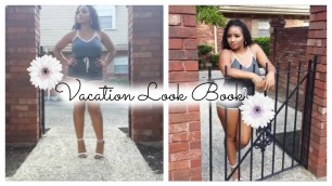 'Summer Vacation Look Book Featuring FASHION NOVA'