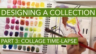 'Watch Me Design A Fashion Collection 3: Collage Time-Lapse'