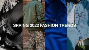 'Spring 2022 Fashion Trends | Men\'s Spring Fashion Essentials'