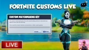 'FORTNITE CUSTOM GAMES **LIVE** SCRIMS, FASHION SHOWS AND MORE!!'