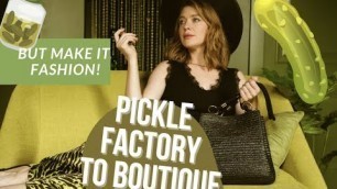 'Pickle factory to boutique Hotel but make it fashion!'