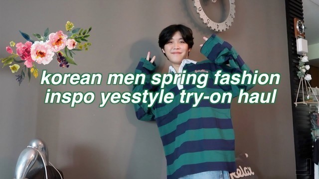 'korean men spring fashion inspo 2020 yesstyle try-on haul'