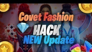 '✔️ Covet Fashion Hack Guide 2022 ✅ How To Get Diamonds With Cheats 