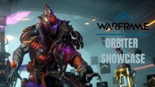 'Warframe Orbiter Showcase'