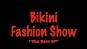 'Bikini Fashion Show - The Best Of [2022]'