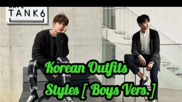 'Korean Boys Outfits Styles||#btsfandomgirl'