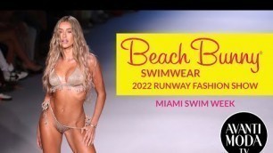 'The 2022 BEACH BUNNY SWIMWEAR RUNWAY SHOW - FULL SHOW 4K'