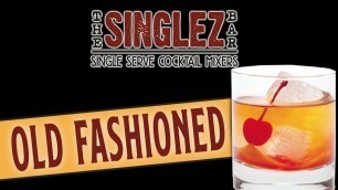 'SINGLEZ BAR OLD FASHIONED COCKTAIL MIX IN ACTION'