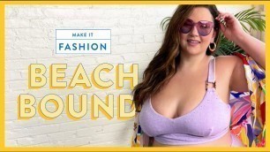 'Beach Bound with Crystal Coons | Make It Fashion​'