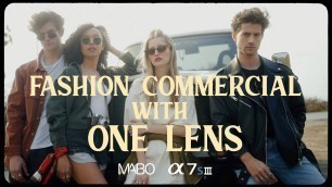 'How I Shot a Fashion Commercial with the Sony 35mm F1.8'